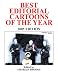 Best Editorial Cartoons Of The Year 2005 (Best Editorial Cartoons of the Year)