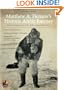 Matthew A. Henson's Historic Arctic Journey: The Classic Account of One of the World's Greatest Black Explorers (Explorers Club Classics)