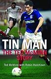 The Tin Man : the Ted McMinn story
