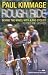 Rough Ride: Behind the Wheel With a Pro Cyclist [Paperback]