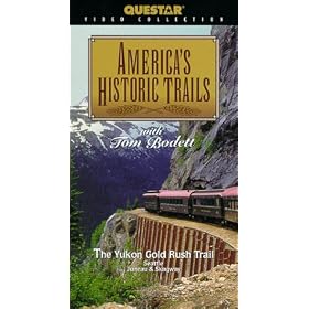America's Historic Trails: Yukon Gold Rush [VHS]