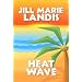 Heat Wave
