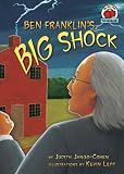 Ben Franklin's Big Shock (On My Own Science)