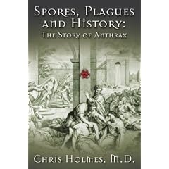 Spores, Plagues and History: The Story of Anthrax