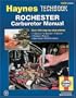 Rochester Carburetor Manual (Haynes Techbook)