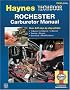 Rochester Carburetor Manual (Haynes Repair Manual)
