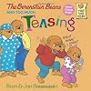 The Berenstain Bears and Too Much Teasing