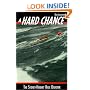 A Hard Chance; Terror Under Sail - The Sydney-Hobart Race Disaster