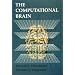 The Computational Brain (Computational Neuroscience)
