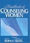 Handbook of Counseling Women