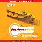 Young Bond: Hurricane Gold | [Charlie Higson]