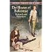The Master of Ballantrae (Dover Thrift)