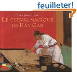Le Cheval magique de Han Gan