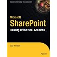 Microsoft SharePoint: Building Office 2003 Solutions