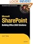 Microsoft SharePoint: Building Office 2003 Solutions