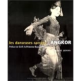 Les Danseuses sacrées d'Angkor