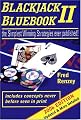 Blackjack Bluebook II - the simplest winning strategies ever published (2006 edition)