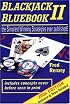 Blackjack Bluebook II - the simplest winning strategies ever published (2006 edition)