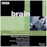 Dennis Brain Plays Mozart, Britten, Schumann & Fricker