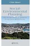 Social-environmental planning : the design interface between everyforest and everycity