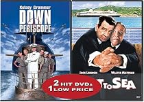 Down Periscope/Out to Sea