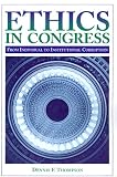 Ethics in Congress: From Individual to Institutional Corruption