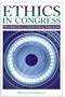Ethics in Congress: From Individual to Institutional Corruption