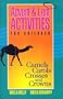 Advent & Lent Activities for Children: Camels, Carols, Crosses, and Crowns (Bestseller)