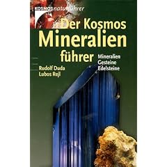 Der Kosmos- Mineralienf�hrer. Mineralien, Gesteine, Edelsteine