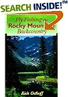 Fly Fishing the Rocky Mountain Backcountry