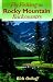 Fly Fishing the Rocky Mountain Backcountry