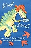 Dinos, dodos and other dead things