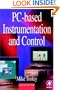 PC-based Instrumentation and Control, Second Edition (IDC Technology)