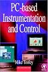 PC Interfacing and Data Acquisition: Techniques for Measurement, Instrumentation and Control.