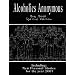 Alcoholics Anonymous - Big Book Special Edition - Including: New Personal Stories for the Year 2007