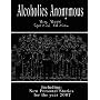 Alcoholics Anonymous - Big Book Special Edition - Including: New Personal Stories for the Year 2007