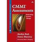 CMMI(R) Assessments: Motivating Positive Change by Marilyn Bush and Donna Dunaway