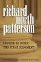 Richard North Patterson Omnibus: Degree of Guilt; The Final Judgment