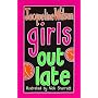Girls Out Late