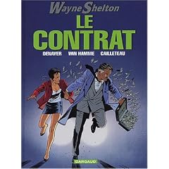 Wayne Shelton, tome 3 : Le Contrat
