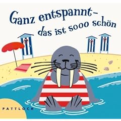 Ganz entspannt, das ist sooo sch�n