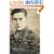 Where the Birds Never Sing: The True Story of the 92nd Signal Battalion and the Liberation of Dachau
