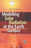 514HOJORJAL. SL160  Modeling Solar Radiation at the Earths Surface: Recent Advances