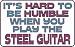 Search : It's Hard to be Humble When you Play the STEEL GUITAR T-Shirt (Various Colors Available)