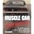 Muscle Car Confidential: Confessions of a Muscle Car Test Driver