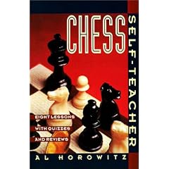 Chess Self-teacher: Eight Lessons with Quizzes and Reviews