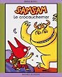 Samsam : le crocauchemar