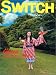 Switch (Vol.19No.7)
