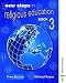 New Steps in Religious Education - Book 3 Third Edition: Bk.3 (New Steps in Religious Education)