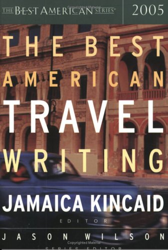 City Travel Guides Discounted  Books : The Best American Travel Writing 2005 (The Best American Series)